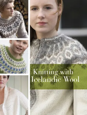 Icelandic Wool Knitting Guide: Master Timeless Patterns and Techniques